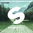 Eagle Eyes (feat. Lost Frequencies & Linying) [Radio Edit]