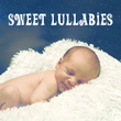 Sweet Lullabies – Music for Baby, Soothing Songs, Instrumental Music, Mozart for Toddler, Calm Nap