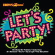 Drew's Famous Let's Party