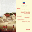 Haydn: Symphonies 92,94,99,104; Schubert: Symphony No.6; Mendelssohn: Symphony No.4 "italian"