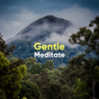 # Gentle Meditate
