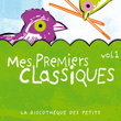 Mes Premiers Classiques Vol.1