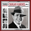 Tango Collection - Carlos Gardel Vol.2