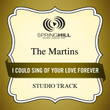 I Could Sing Of Your Love Forever (studio Track)