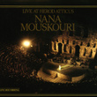Nana Mouskouri - Live At Herod Atticus