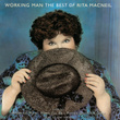 Working Man - The Best Of Rita Macneil