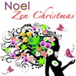 Noel, Zen Christmas – Christmas classics pour spa & massage, coffret bien-être détente, musique relaxante de Noël, chansons de Noël