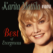Karita Mattila: Best Of Evergreens