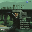 Mahler: Symphony No.3, Rattle