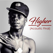 Higher (Acoustic Final)