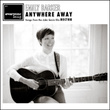 Anywhere Away - Single (Songs from the Jake Gavin Film Hector)