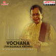 Yochana (Thyagaraja Krithis)