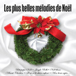 Les Plus Belles Mélodies De Noël