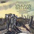 Ralph Vaughan Williams: A Pastoral Symphony & Symphony No.4
