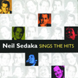 Neil Sedaka Sings The Hits