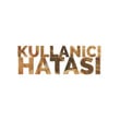 Kullanıcı Hatası
