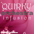 Quirky Orchestral Infusion