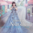 Tinh Co Nhu Khong