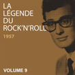 La Légende Du Rock'n'roll, Vol. 9