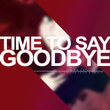 Time to Say Goodbye (From "RWBY") [Cover]