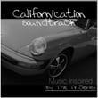 Californication TV Series (Music Inspired By the TV Series)