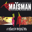 Le Retour De Méchant Man