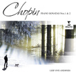 Chopin Piano Sonatas 1 & 2