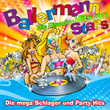 Ballermann Stars - Die Discofox Hits 2011 - Die Mega Schlager Und Party Hits