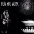 How You Work
