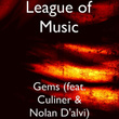 Gems (feat. Culiner & Nolan D'alvi)