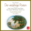 Schubert: Der Vierjährige Posten