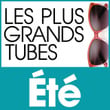 Les Plus Grands Tubes Eté