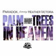 Palm Trees in Heaven (feat. Heather Victoria)