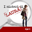 I Misteri di Laura