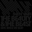 The Beauty & The Beast Remixes - Single