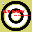 Bud Shank And Three Trombones