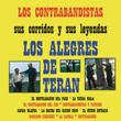 Los Contrabandistas Sus Corridos Y Sus Leyendas