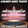 Karaoke Quick Tracks : Hard Candy Christmas (karaoke Version)