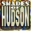 Shades Of Hudson