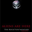 Aliens Are Here (the Rock "you" Mentary)