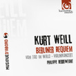 Weill: Das Berliner Requiem