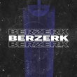 BERZERK