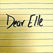 Dear Elle