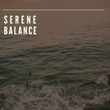 # Serene Balance