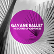 Gayane Ballet
