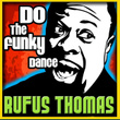 Do The Funky Dance