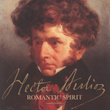 Hector Berlioz - Romantic Spirit
