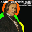 Schumann - Death and the Maiden