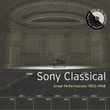 Sony Classical - Great Performances, 1903-1998