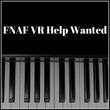 FNAF VR Help Wanted - Nightmare Mode Theme - Crazy Piano Version